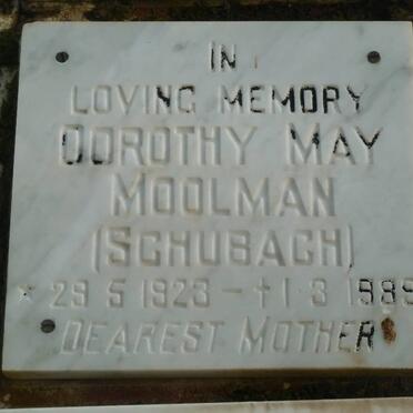 MOOLMAN Dorothy May nee SCHUBAGH 1923-1989