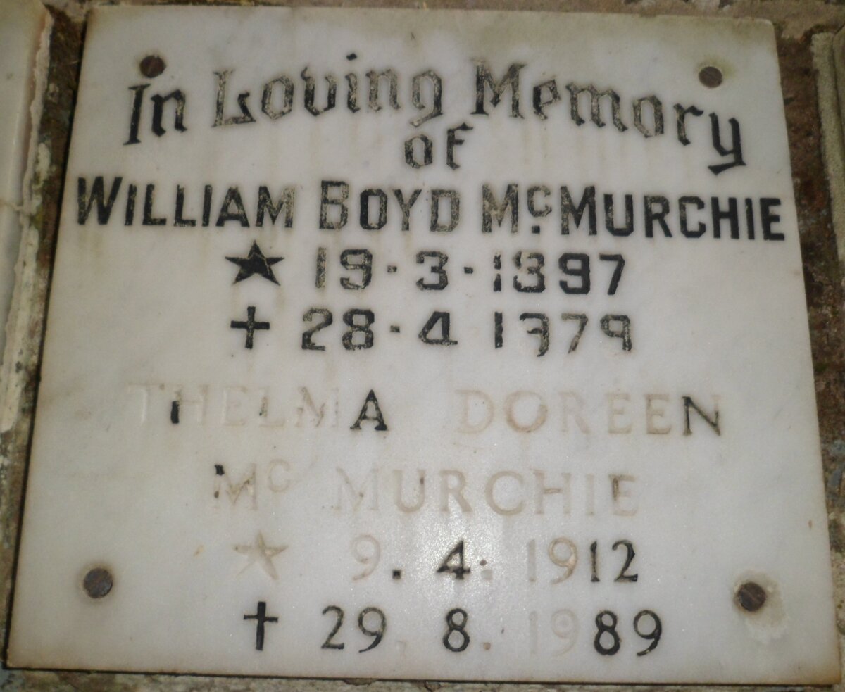 McMURCHIE William Boyd 1897-1979 &amp; Thelma Doreen 1912-1989