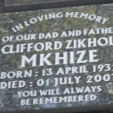 MKHIZE Clifford Zikholi 1932-2007