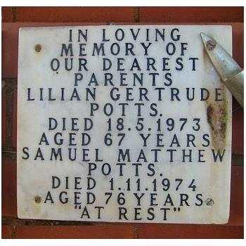 POTTS Samuel Matthew 1898-1974 &amp; Lilian Gertrude 1906-1973