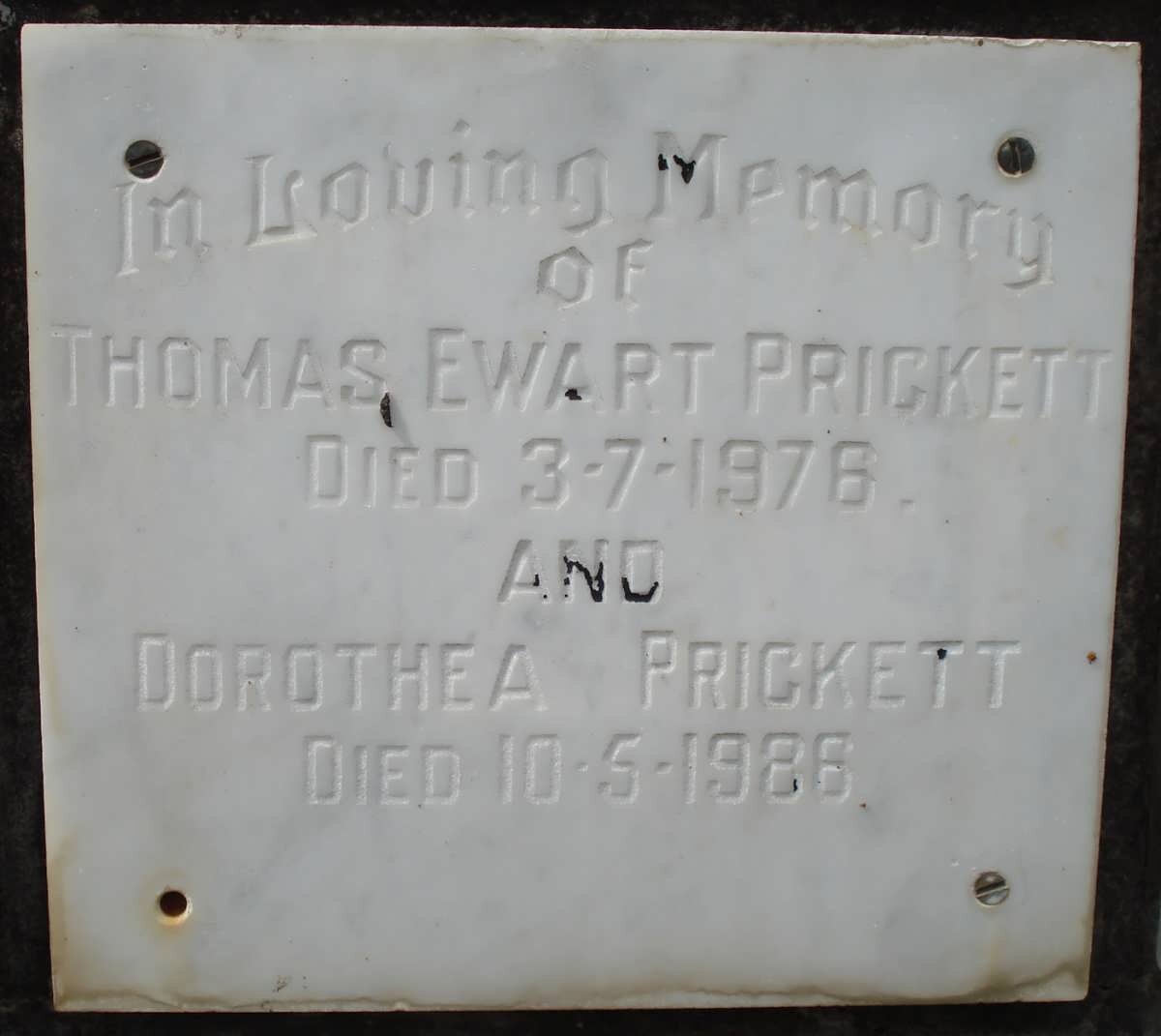 PRICKETT Thomas Ewart -1976 &amp; Dorothea -1986