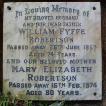 ROBERTSON William Fyffe -1957 &amp; Mary Elizabeth -1974
