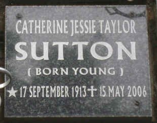 SUTTON Catherine Jessie Taylor nee YOUNG 1913-2006