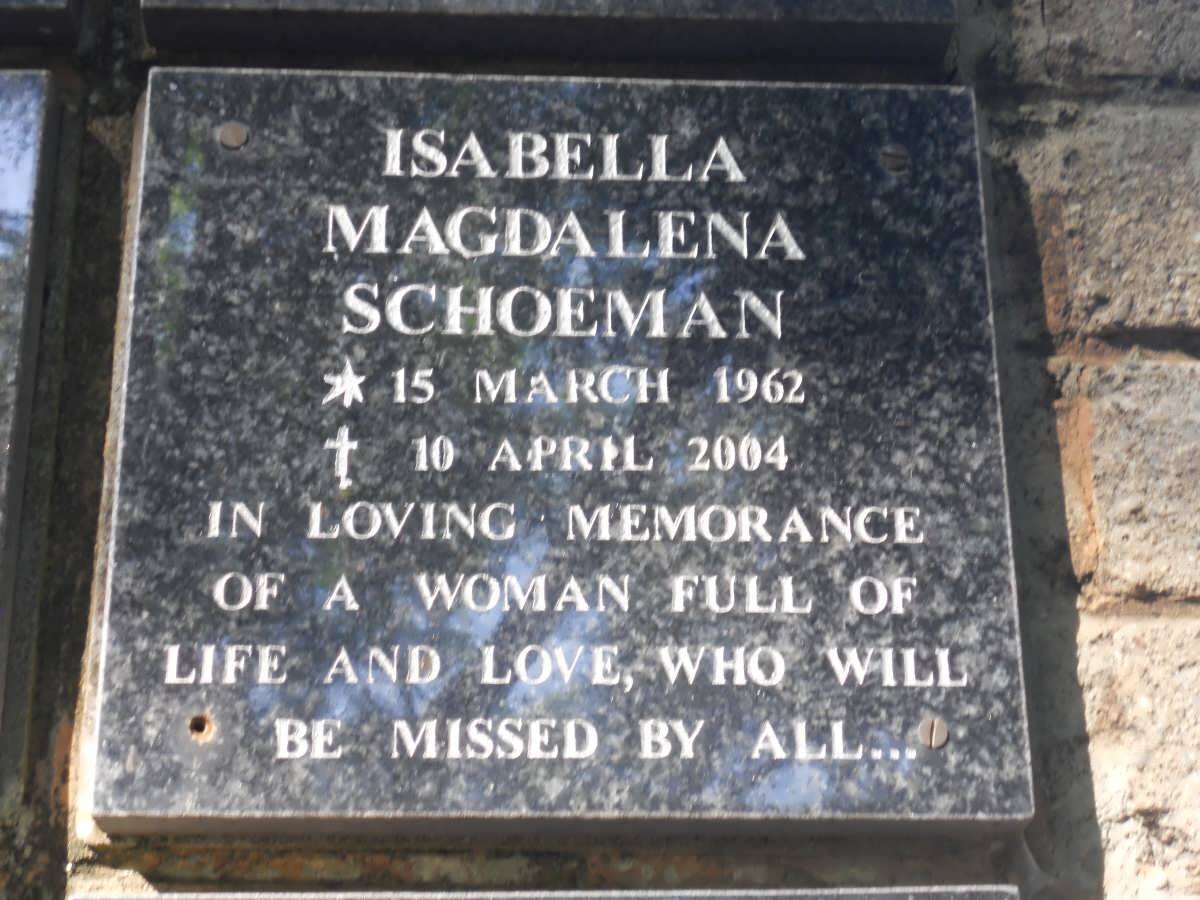 SCHOEMAN Isabella Magdalena 1962-2004