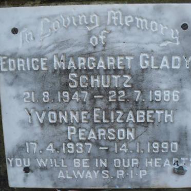 SCHUTZ Edrice Margaret Gladys 1947-1986 :: PEARSON Yvonne Elizabeth 1937-1990