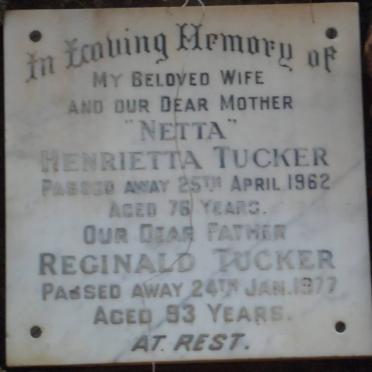 TUCKER Reginald -1977 &amp; Henrietta -1962