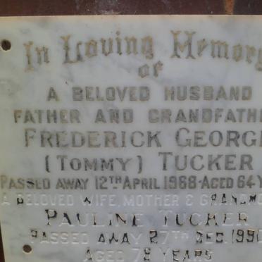 TUCKER Frederick George -1968 &amp; Pauline -1990