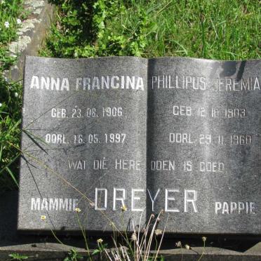 DREYER Phillipus Jeremias 1903-1960 &amp; Anna Francina 1906-1997