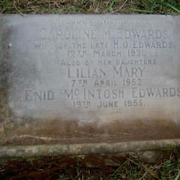 EDWARDS Caroline M. -1931 :: EDWARDS Lilian Mary -1952 :: EDWARDS Enid McINTOSH -1955