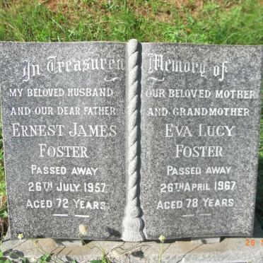 FOSTER Ernest James -1957 &amp; Eva Lucy -1967 :: FOSTER Bernard Arthur -1997 