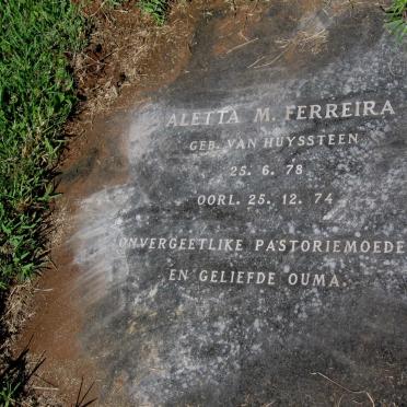 FERREIRA Aletta Magdalena nee VAN HUYSSTEEN  1878-1974