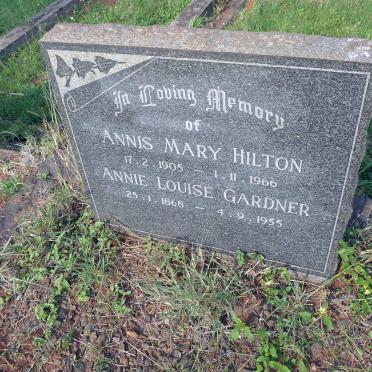 GARDNER Annie Louise 1868-1955 :: HILTON Annis Mary 1905-1966