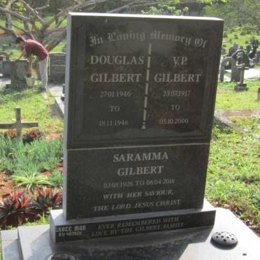GILBERT V.P. 1917-2000 :: GILBERT Saramma 1926-2016 :: GILBERT Douglas 1946-1946