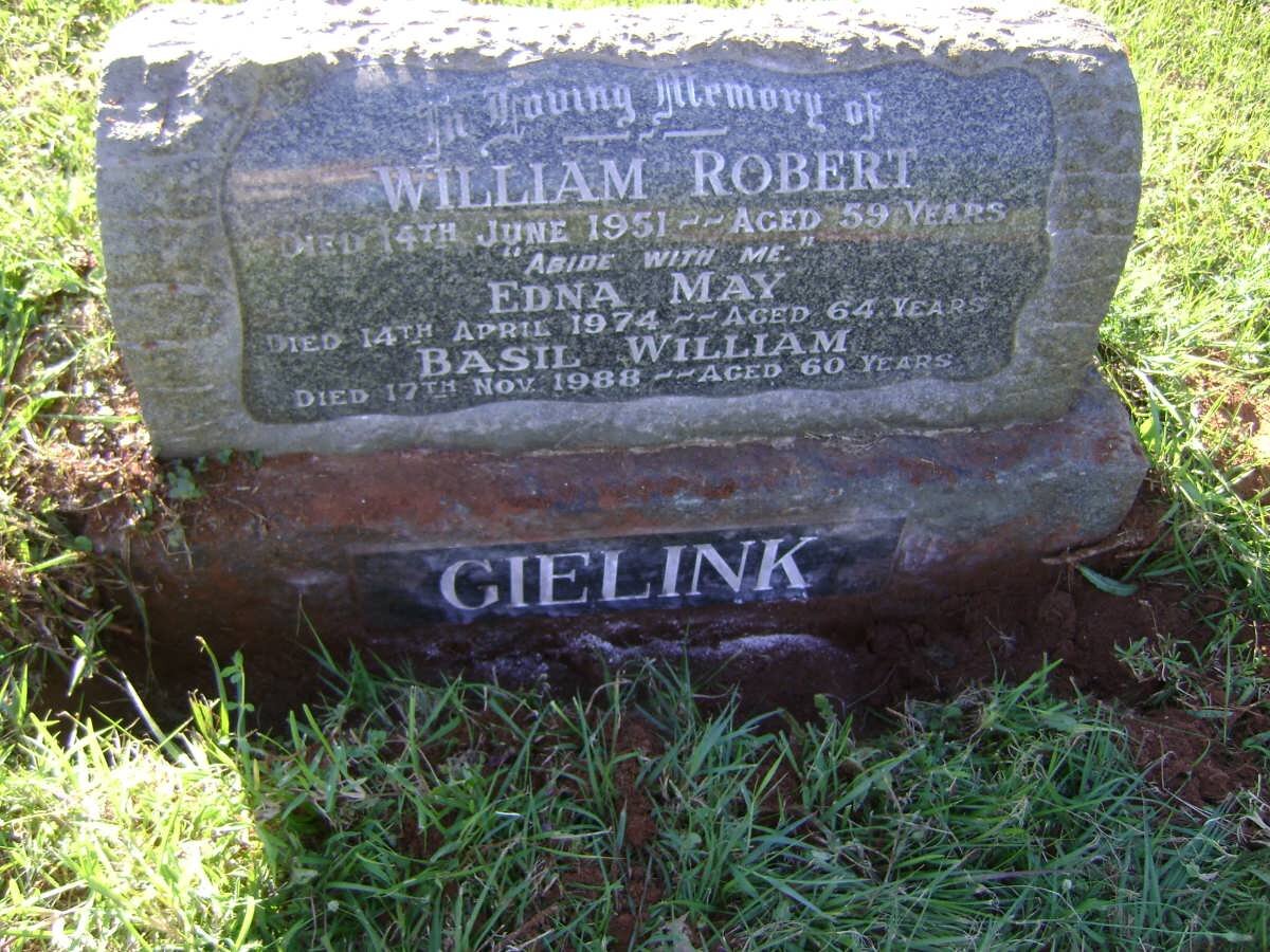 GIELINK William Ribert -1951 :: GIELINK Edna May -1974 :: GIELINK Basil William -1988
