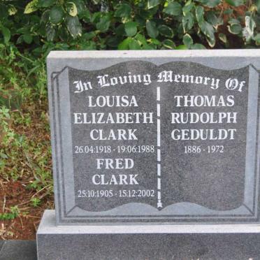 GEDULDT Thomas Rudolph 1886-1972 :: CLARK Fred 1905-2002 &amp; Louisa Elizabeth 1918-1988