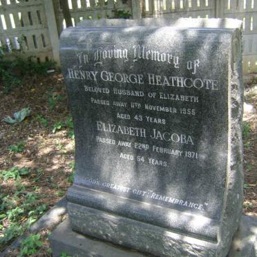 HEATHCOTE Henry George -1955 &amp; Elizabeth Jacoba -1971