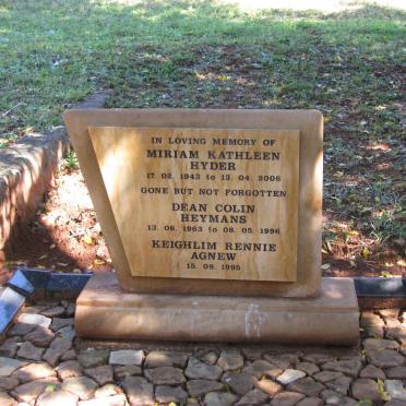 HYDER Miriam Kathleen 1943-2006 :: HEYMANS Dean Colin 1963-1996 :: AGNEW Keighlim Rennie -1995