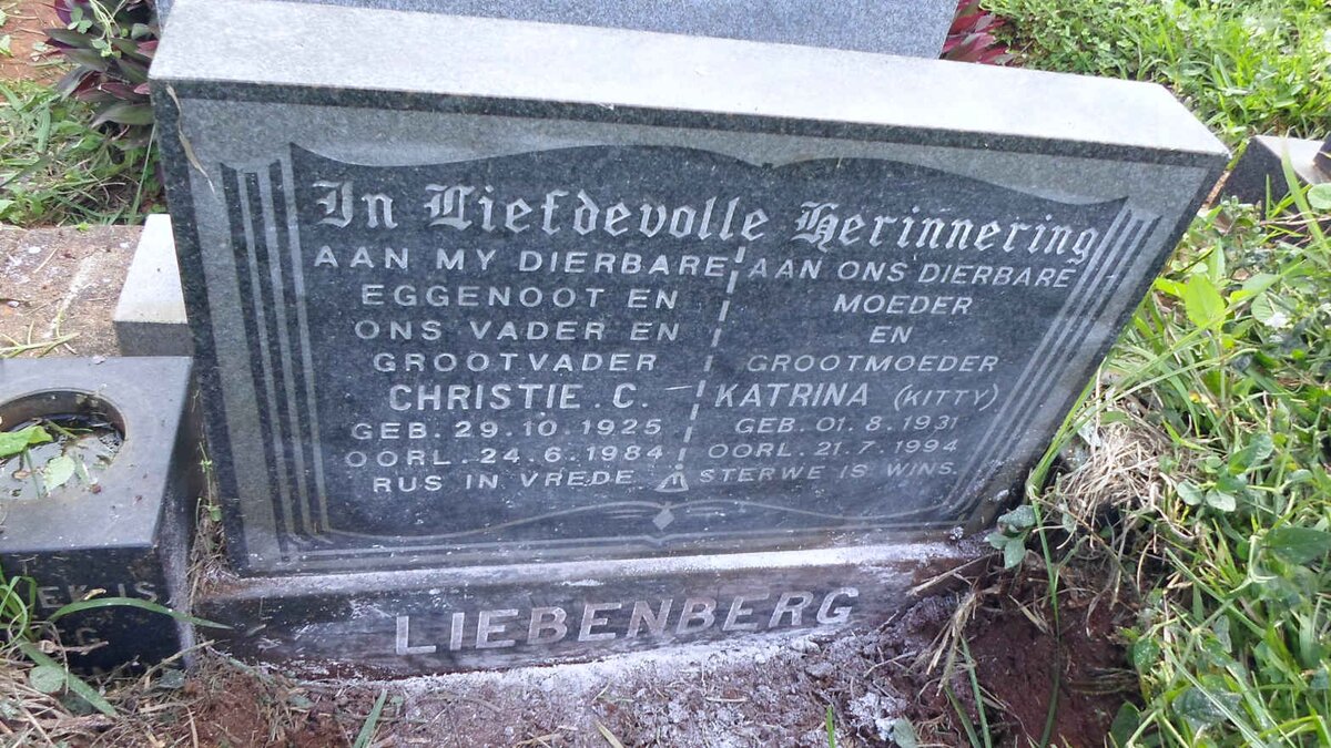 LIEBENBERG Christie C. 1925-1984 &amp; Katrina 1931-1994