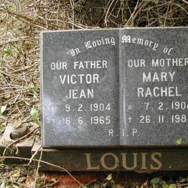 LOUIS Victor Jean 1904-1965 &amp; Mary Rachel 1908-1982