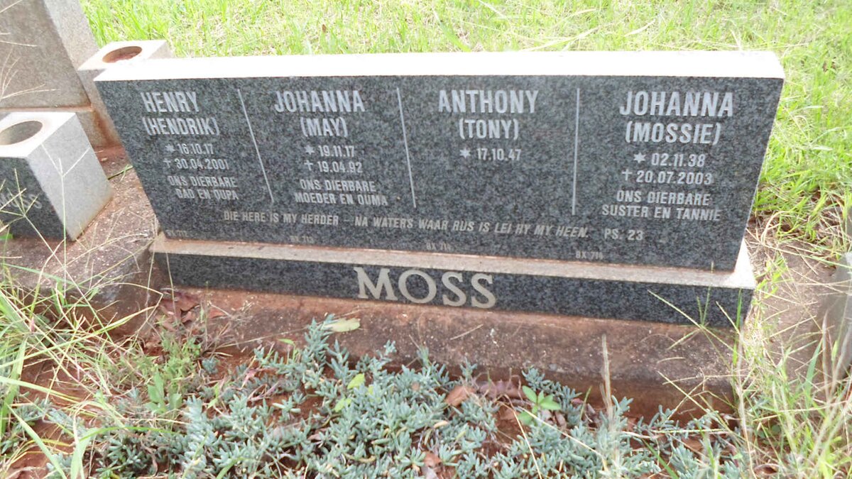 MOSS Henry 1917-2001 &amp; Johanna 1917-1992 :: Anthony 1947- :: Johanna 1938-2003