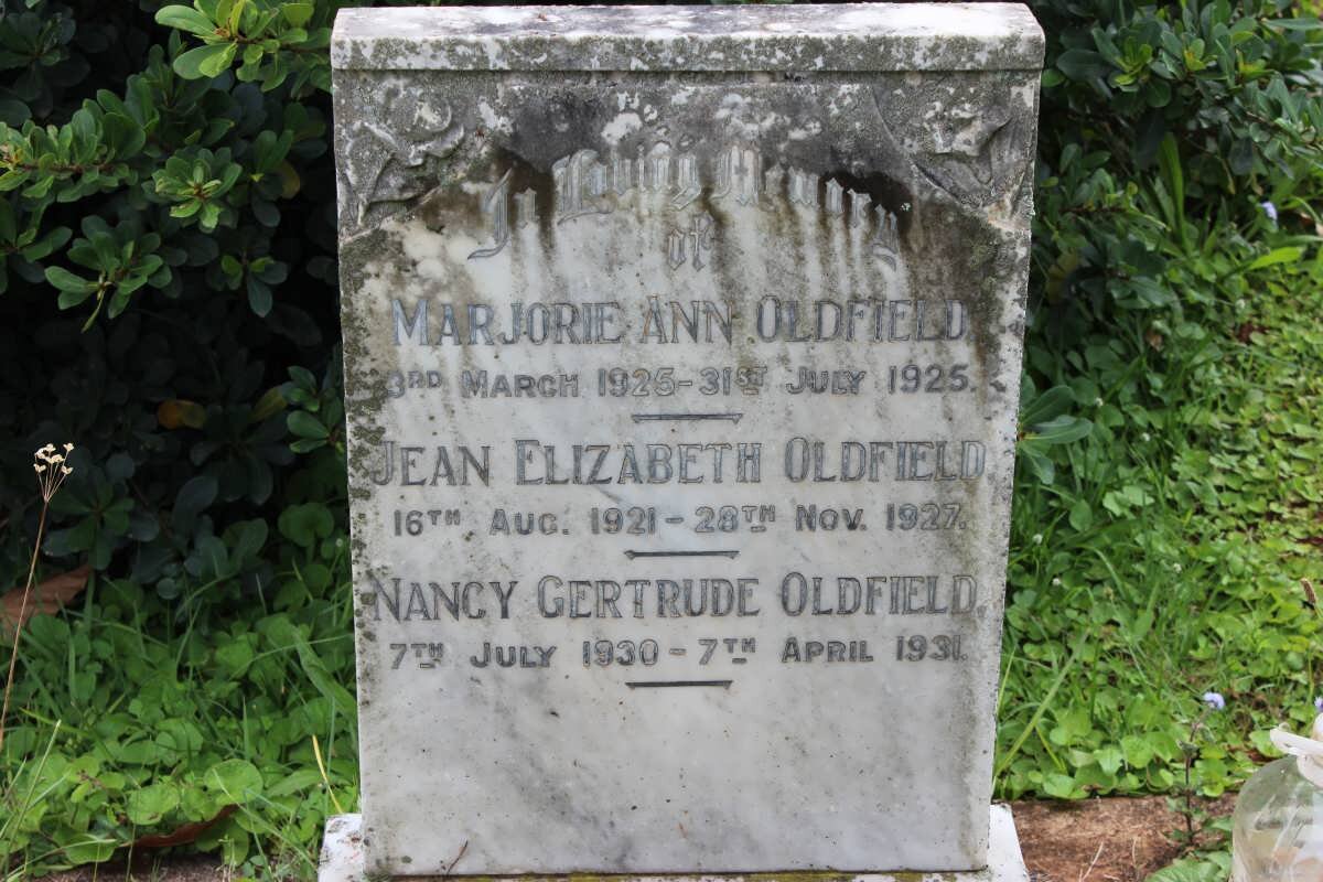 OLDFIELD Jean Elizabeth 1921-1927 :: OLDFIELD Marjorie Ann 1925-1925 :: OLDFIELD Nancy Gertrude 1930-1931