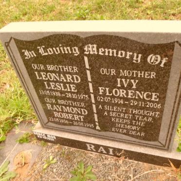 RAI Ivy Florence 1914-2006 :: RAI Leonard Leslie 1938-1975 :: RAI Raymond Robert 1936-1995