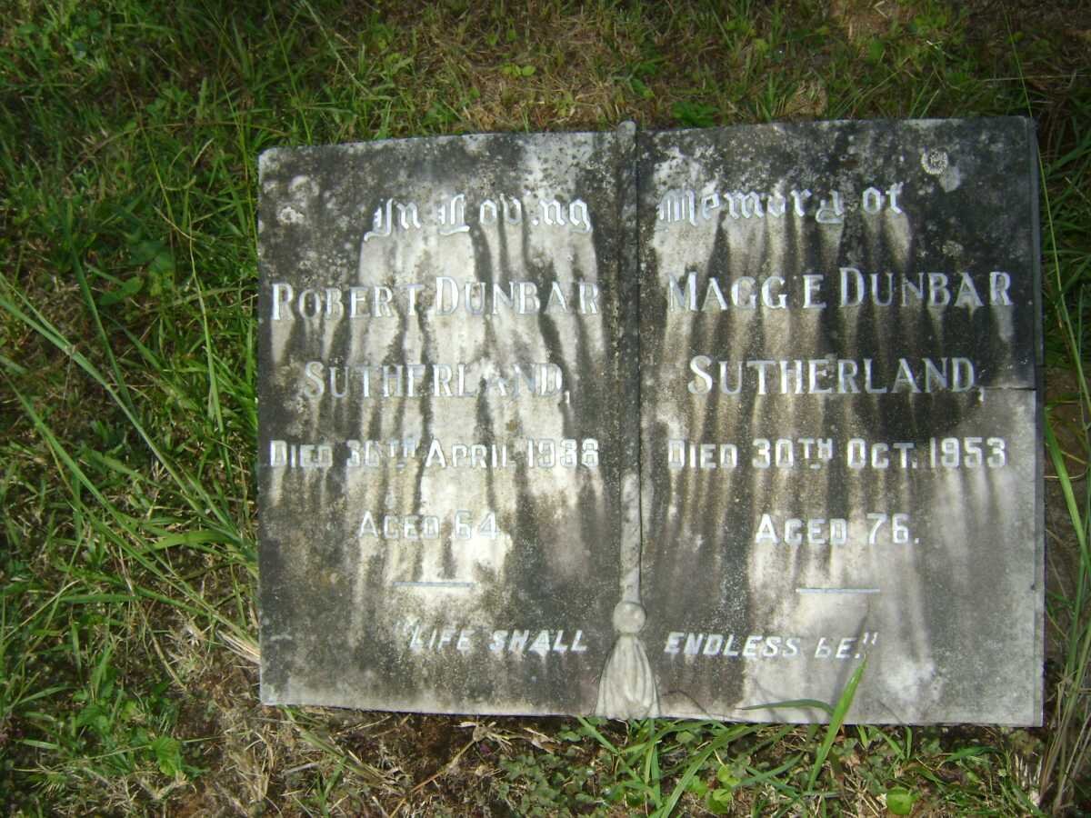 SUTHERLAND Robert, DUNBAR -1938 &amp; Maggie -1953