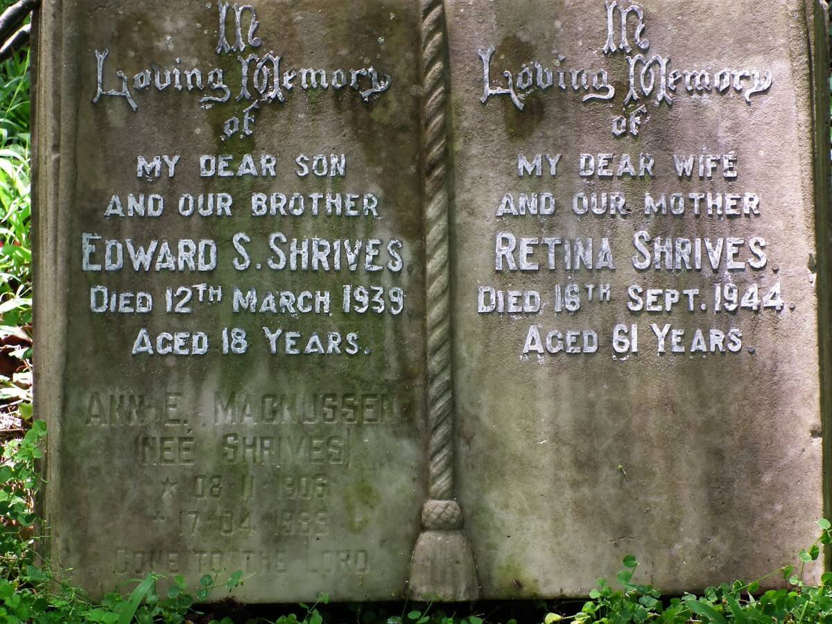 SHRIVES Edward S. -1939 :: SHRIVES Retina -1944 :: MAGNUSSEN Ann E. nee SHRIVES 1906-1989
