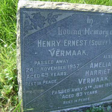 VERMAAK Henry Ernest -1957 &amp; Amelia Harriet -1971