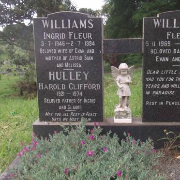 WILLIAMS Ingrid Fleur 1946-1994 :: HULLEY Harold Clifford 1921-1974 :: WILLIAMS Fleur 1969-1973