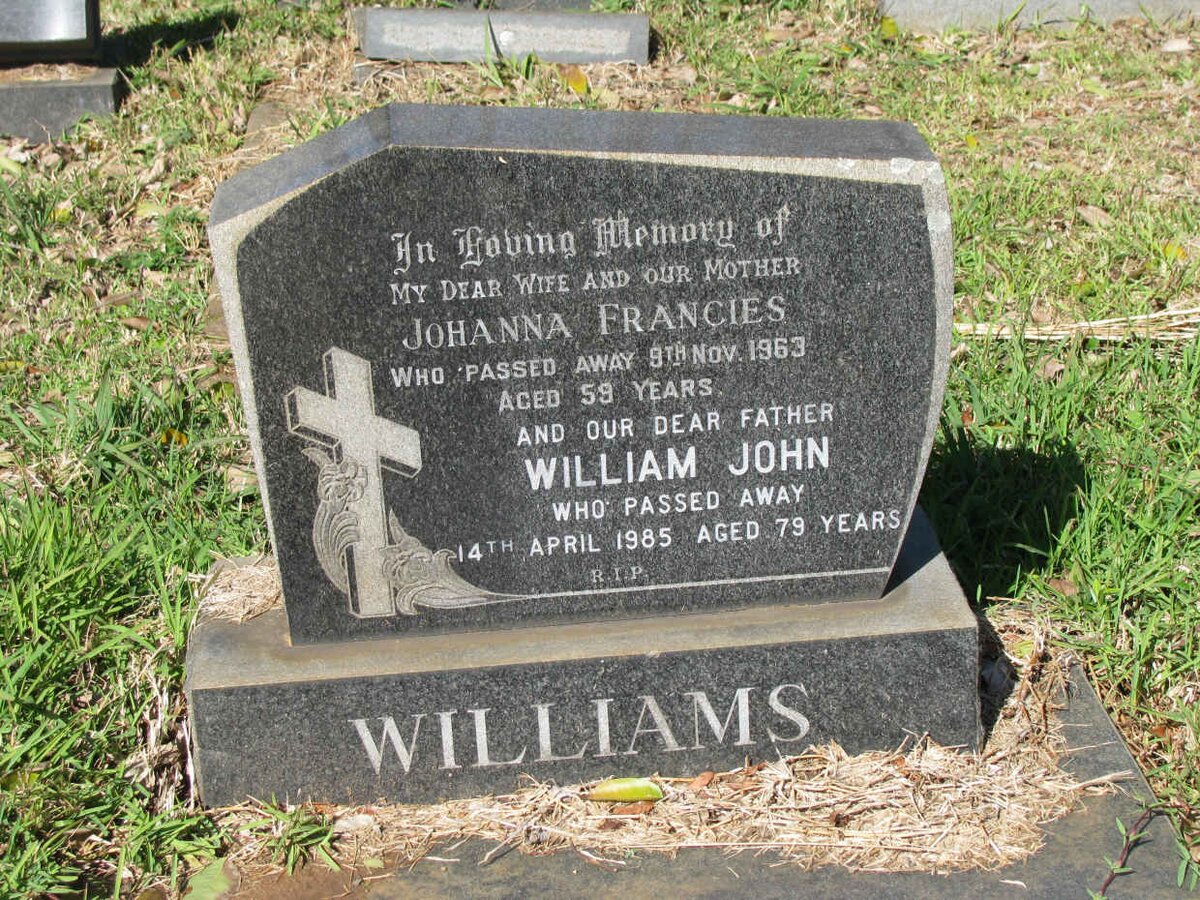 WILLIAMS William John -1985 &amp; Johanna Francies -1963
