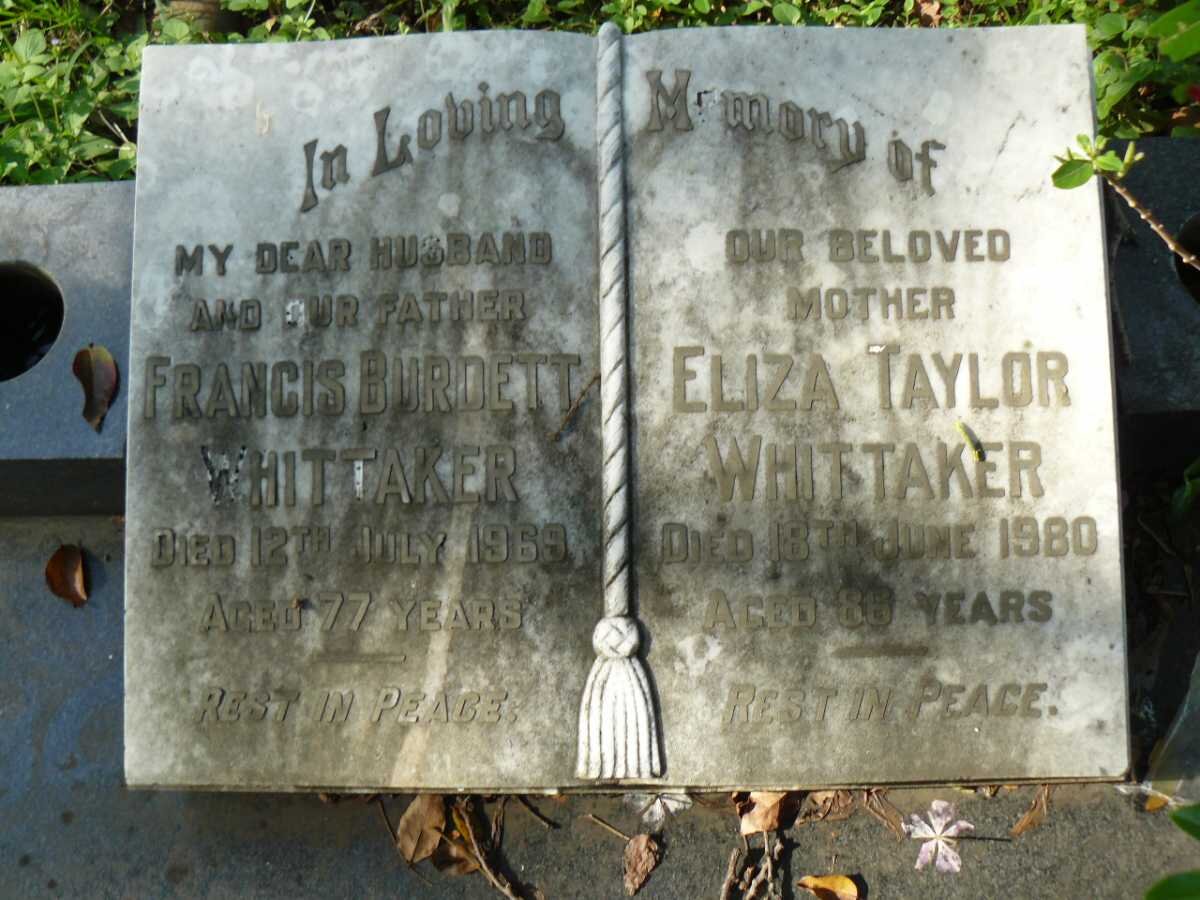 WHITTAKER Francis Burdett -1969 &amp; Eliza Taylor -1980