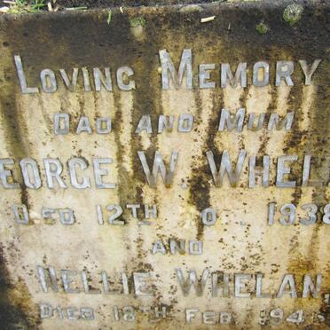 WHELAN George W. -1938 &amp; Ellen Eliza -1940