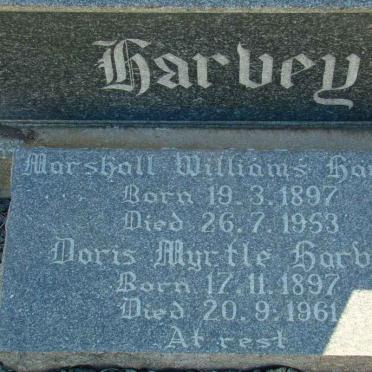 HARVEY Thomas John 1867-1940 &amp; Sarah Elizabeth 1871-1973 :: HARVEY Marshall Williams 1897-1953 &amp; Doris Myrtle 1897-1961 