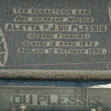 PLESSIS Aletta P.J., du nee FERREIRA 1873-1950