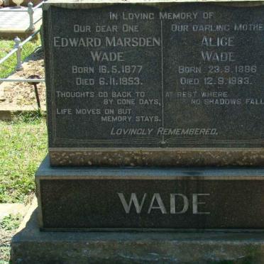 WADE Edward Marsden 1877-1953 &amp; Alice 1886-1983