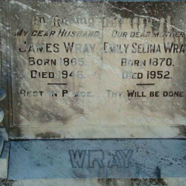WRAY James 1865-1946 &amp; Emily Selina 1870-1952