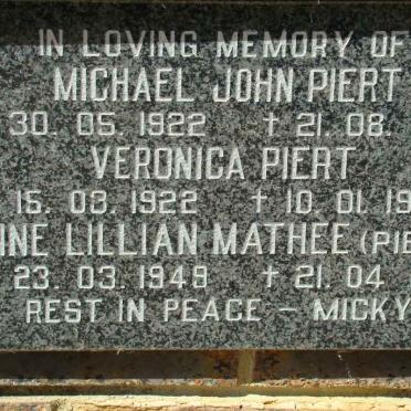 PIERT Michael John 1922-1994 &amp; Veronica 1922-1995 :: MATTHEE Anne Lillian nee PIERT 1949-1990