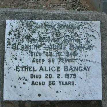 BANGAY Blanche Louise -1948 :: BANGAY Ethel Alice -1979