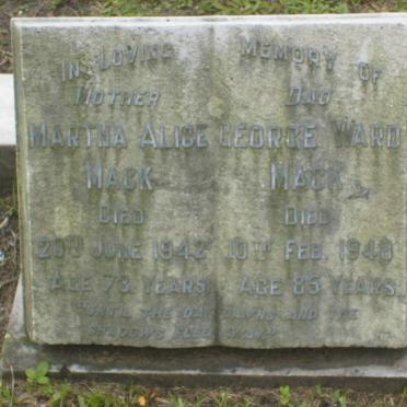 MACK George Ward -1948 &amp; Martha Alice -1942