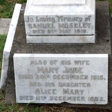 MOSELEY Samuel -1919 &amp; Mary Jane -1915 :: MOSELEY Alice Mary -1892
