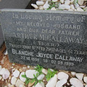 CALLAWAY Arthur M. -1967 &amp; Blanche Joyce 1908-1999