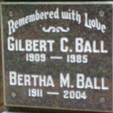 BALL Gilbert C. 1909-1985 &amp; Bertha M. 1911-2004