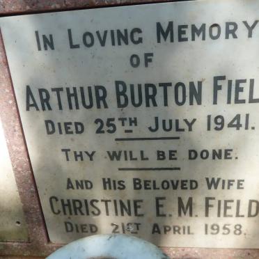 FIELD Arthur Burton -1941 &amp; Christine E.M. -1958