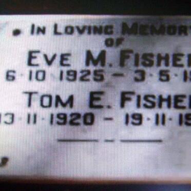 FISHER Tom E. 1920-1997 &amp; Eve M. 1925-1991
