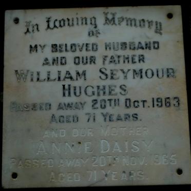 HUGHES William Seymour -1963 &amp; Annie Daisy -1965