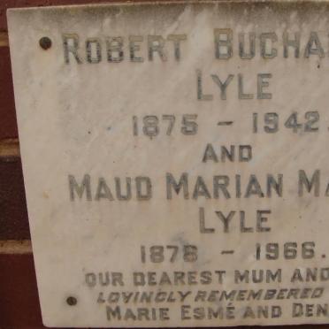 LYLE Robert Buchanan 1875-1942 &amp; Maud Marian Marie 1878-1966