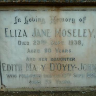 MOSELEY Eliza Jane -1938 :: D'OYLY-JOHN Edith Mary -1951