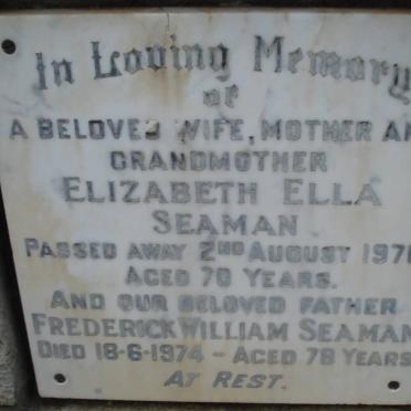 SEAMAN Frederick William -1974 &amp; Elizabeth Ella -1970