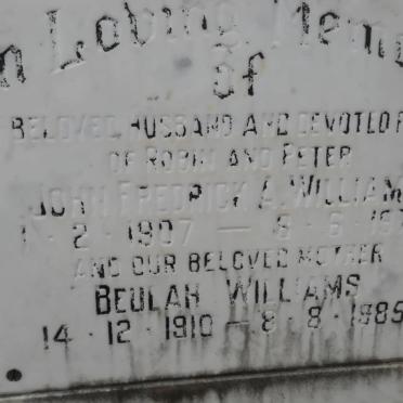 WILLIAMS John Fredrick A. 1907-1973 &amp; Beulah 1910-1985